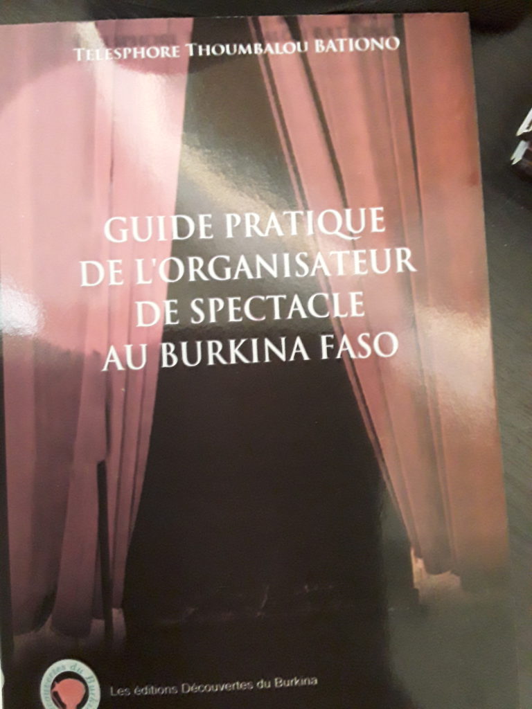Dédicace : Un livre sur l&rsquo;organisateur de spectacles au Burkina désormais disponible.