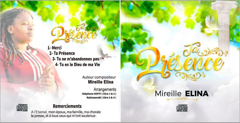 La nouvelle artiste chantre talentueuse, Mireille Elina, présente son New Maxi « TA PRESENCE ».