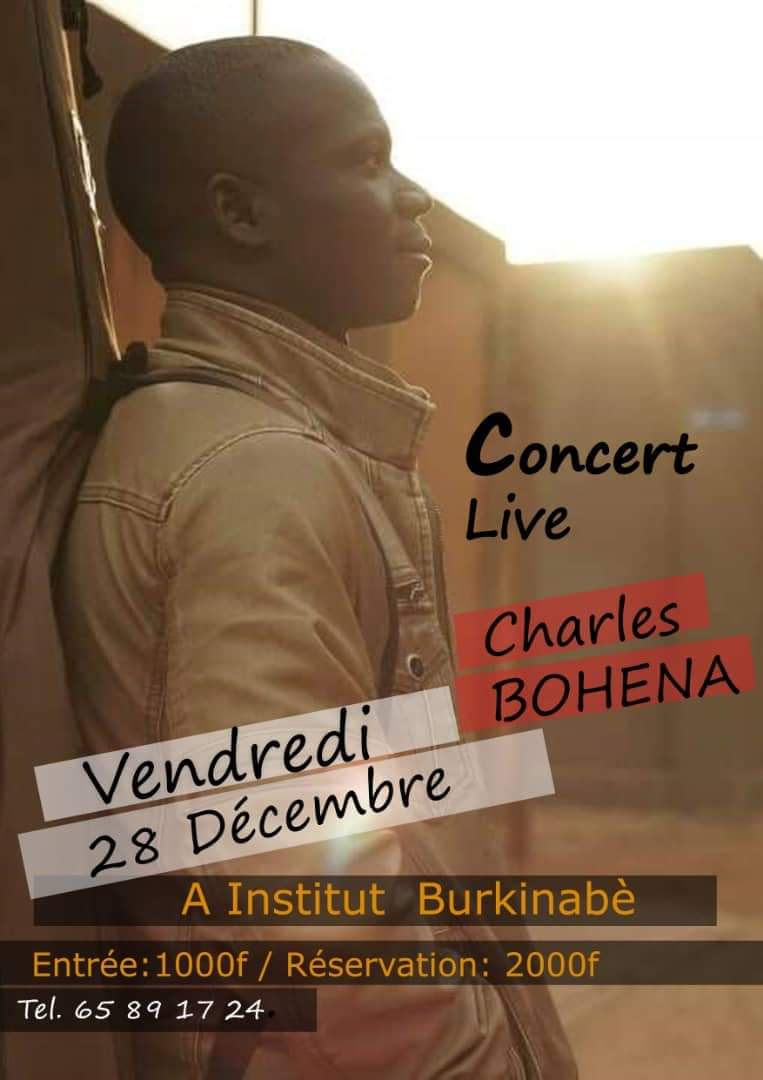Charles BOHENA en concert live ce Vendredi 28 Décembre 2018 à l’Institut Burkinabè.