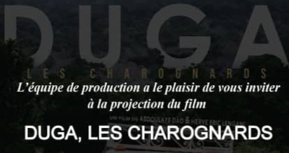 Duga, les charognards: En projection du 01 AU 07 Avril 2019 au ciné Burkina.