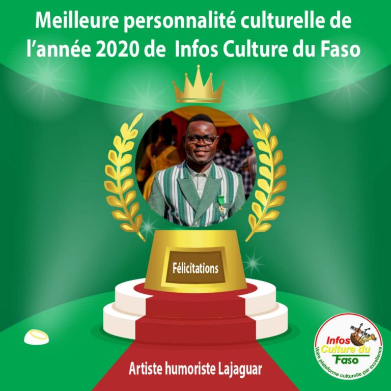 Personnalité culturelle de l&rsquo;année d&rsquo;Infos Culture du Faso: LAJAGUAR plus que jamais ému du choix porté sur sa personne