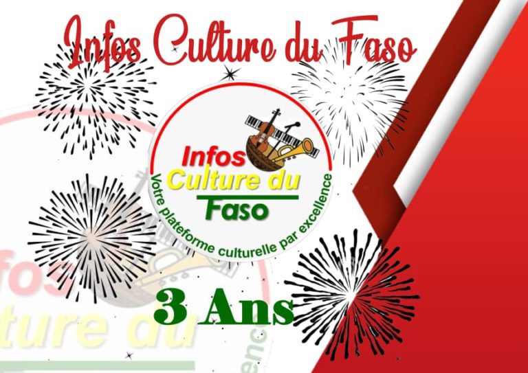 Votre plate-forme culturelle Infos Culture du Faso fête ses trois ans d’existence