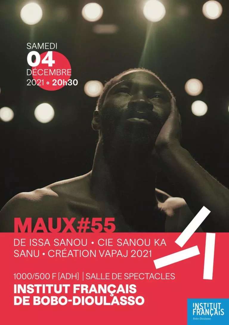 Bobo-Dioulasso: le spectacle « maux » de Issa Sanou attendu à l’Institut français