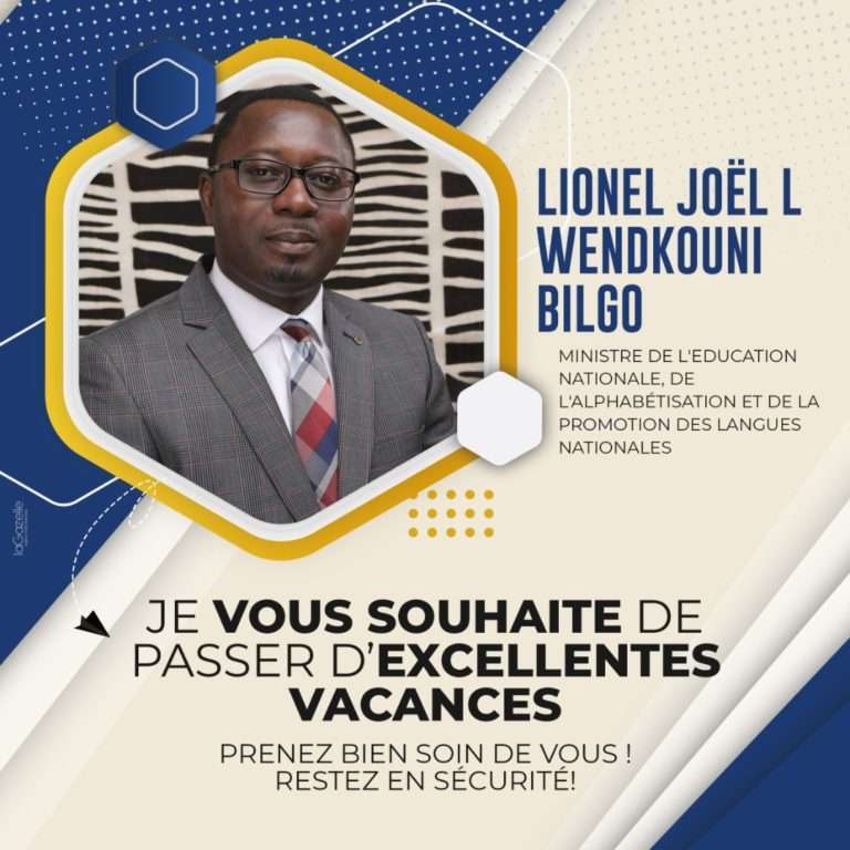 Vacances scolaires 2022 : le ministre Lionel W. Bilgo s’adresse aux parents et aux élèves