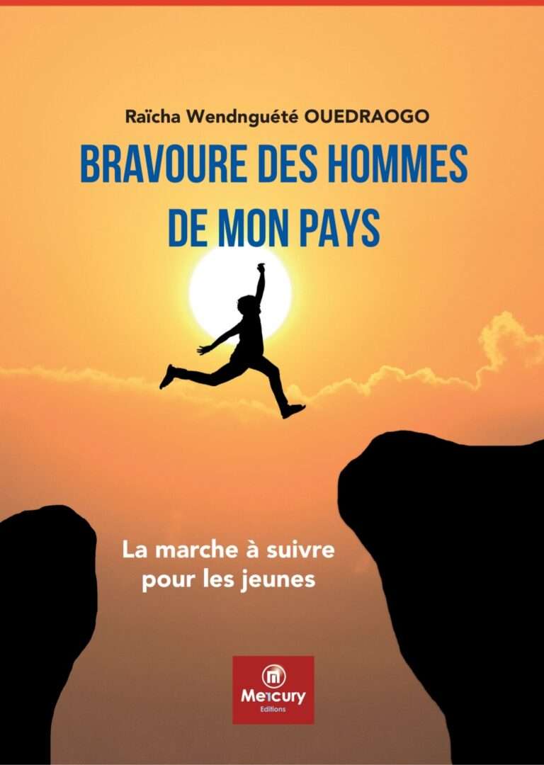 «Bravoure des Hommes de mon pays» : les premiers pas de Raïcha Ouédraogo dans le monde du livre