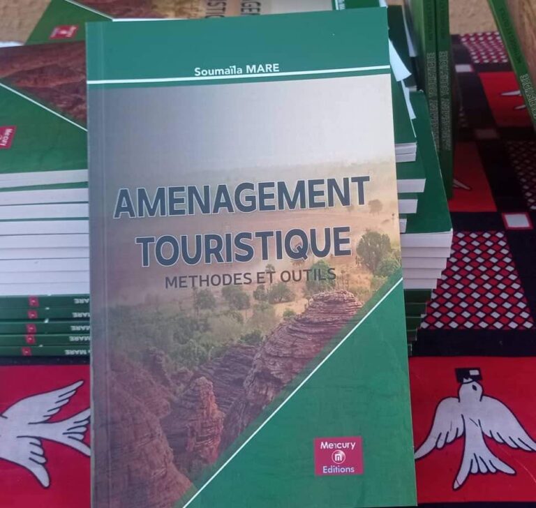 LITTÉRATURE: « Management touristique : méthodes et outils », l&rsquo;essai de Dr Soumaïla Maré