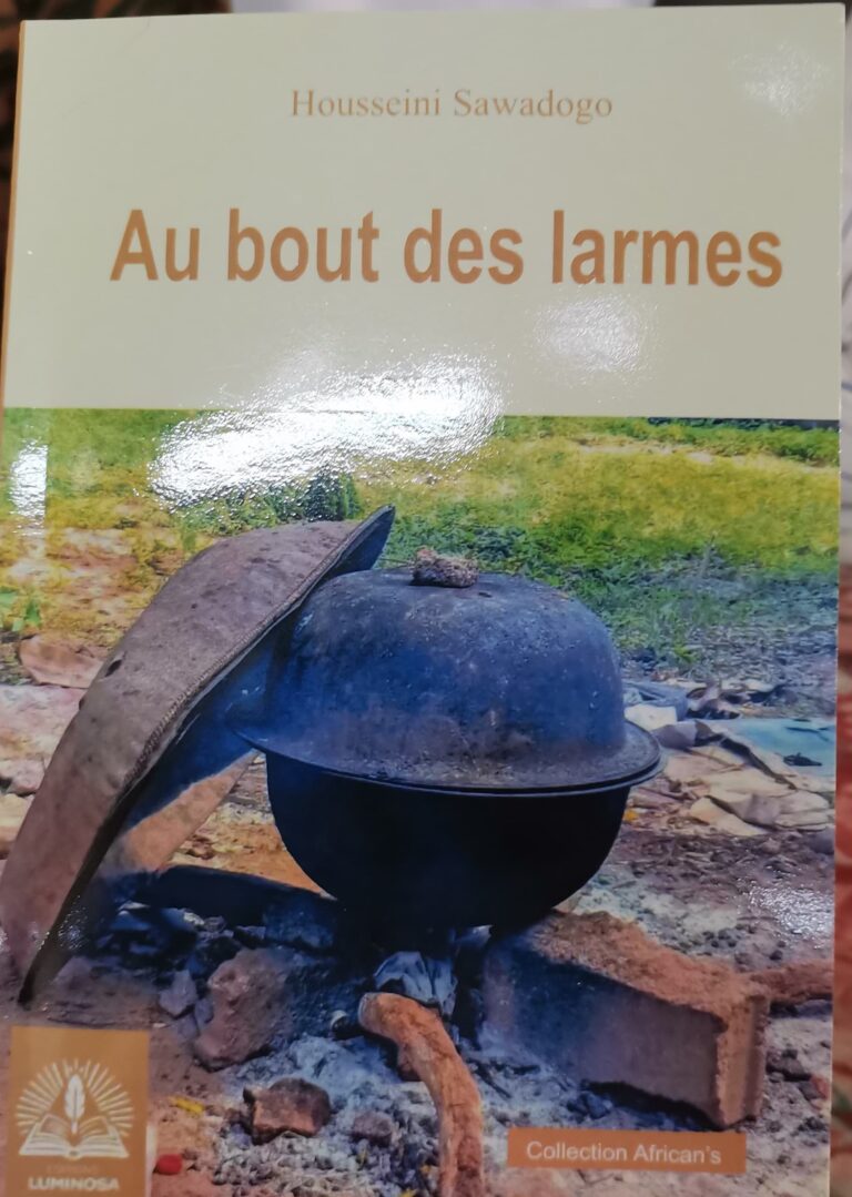 Littérature : Housseini Sawadogo explore les maux de la société dans « Au bout des larmes »
